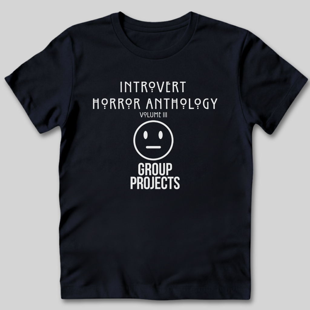 Group Projects T-Shirt