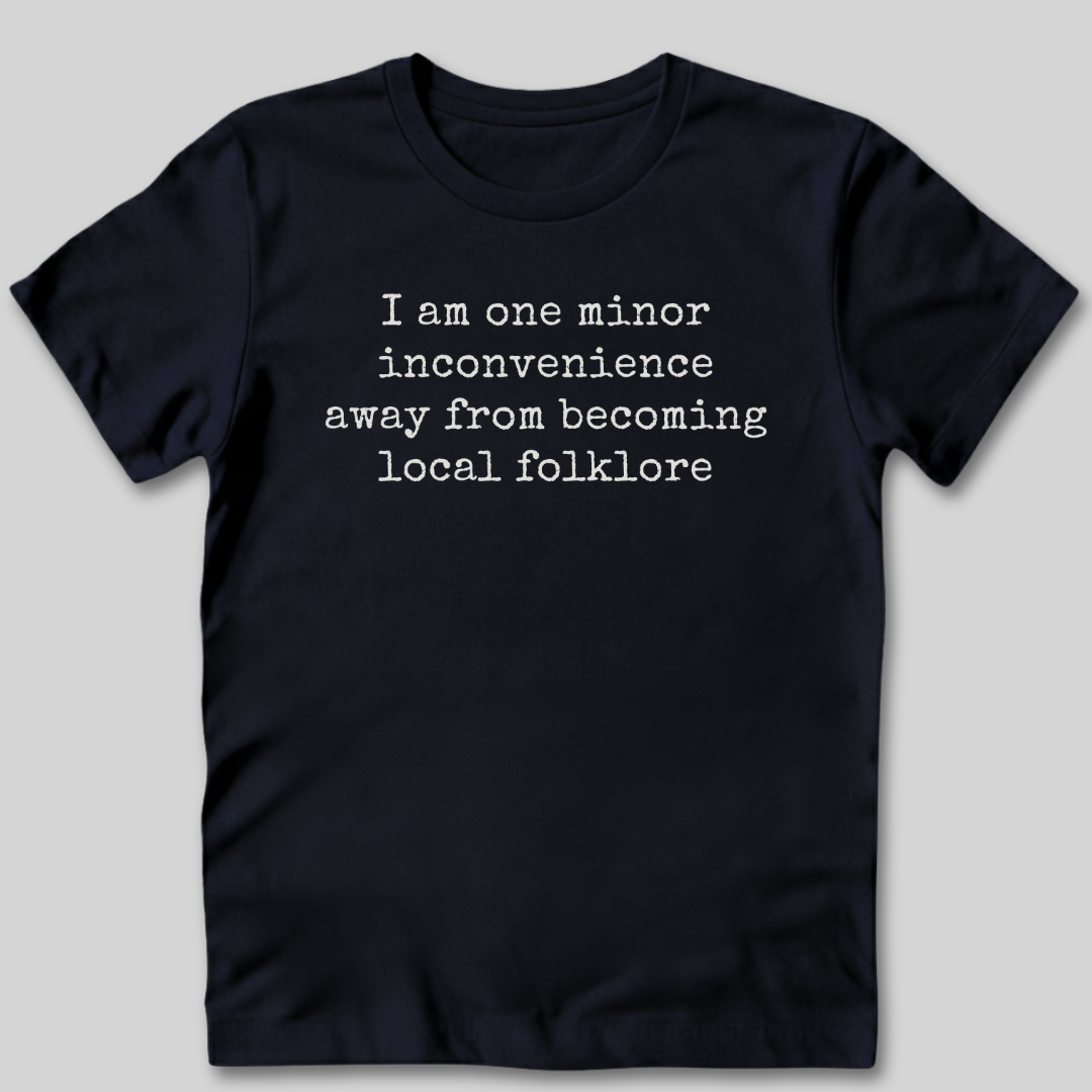 Local Folklore T-Shirt