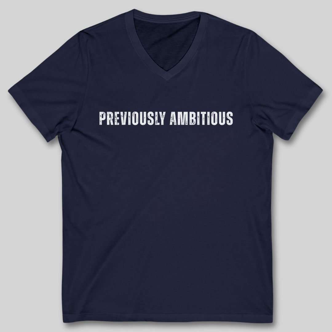 Previously Ambitious V-Neck T-Shirt
