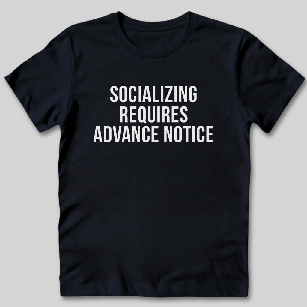 Advance Notice T-Shirt