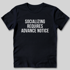 Advance Notice T-Shirt