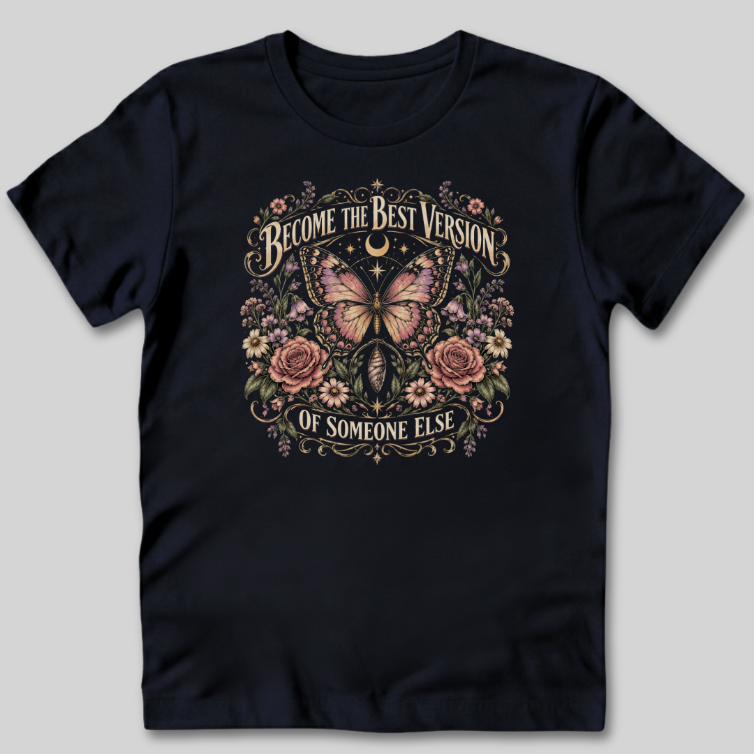 Become the Best Version T-Shirt
