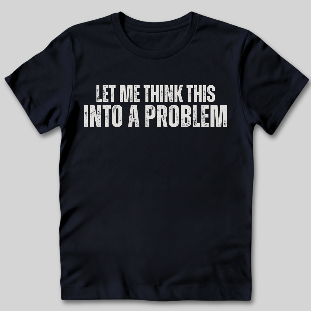 Think This T-Shirt
