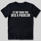 Think This T-Shirt