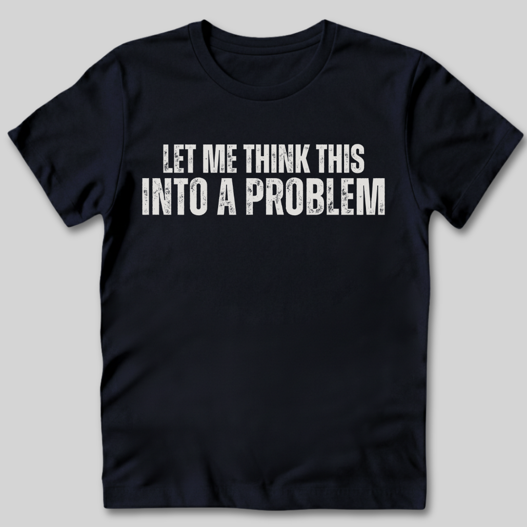 Think This T-Shirt