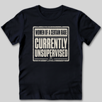 Currently Unsupervised T-Shirt