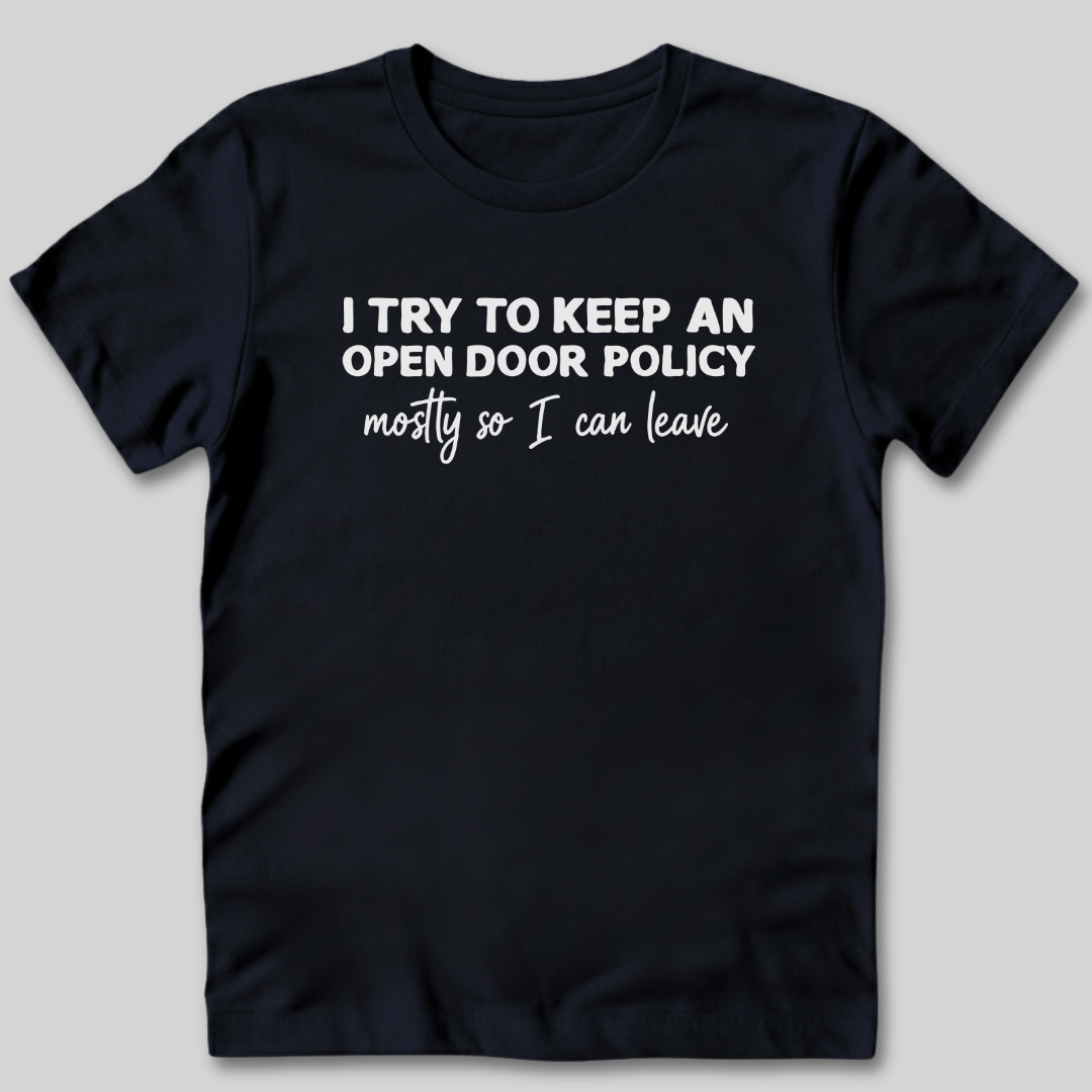 Open Door Policy T-Shirt