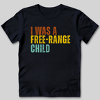 Free-Range Child T-Shirt