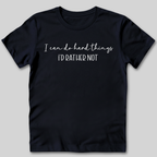 I Can Do Hard Things T-Shirt