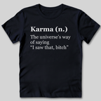 Karma Definition T-Shirt