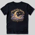 Follow Your Dreams T-Shirt