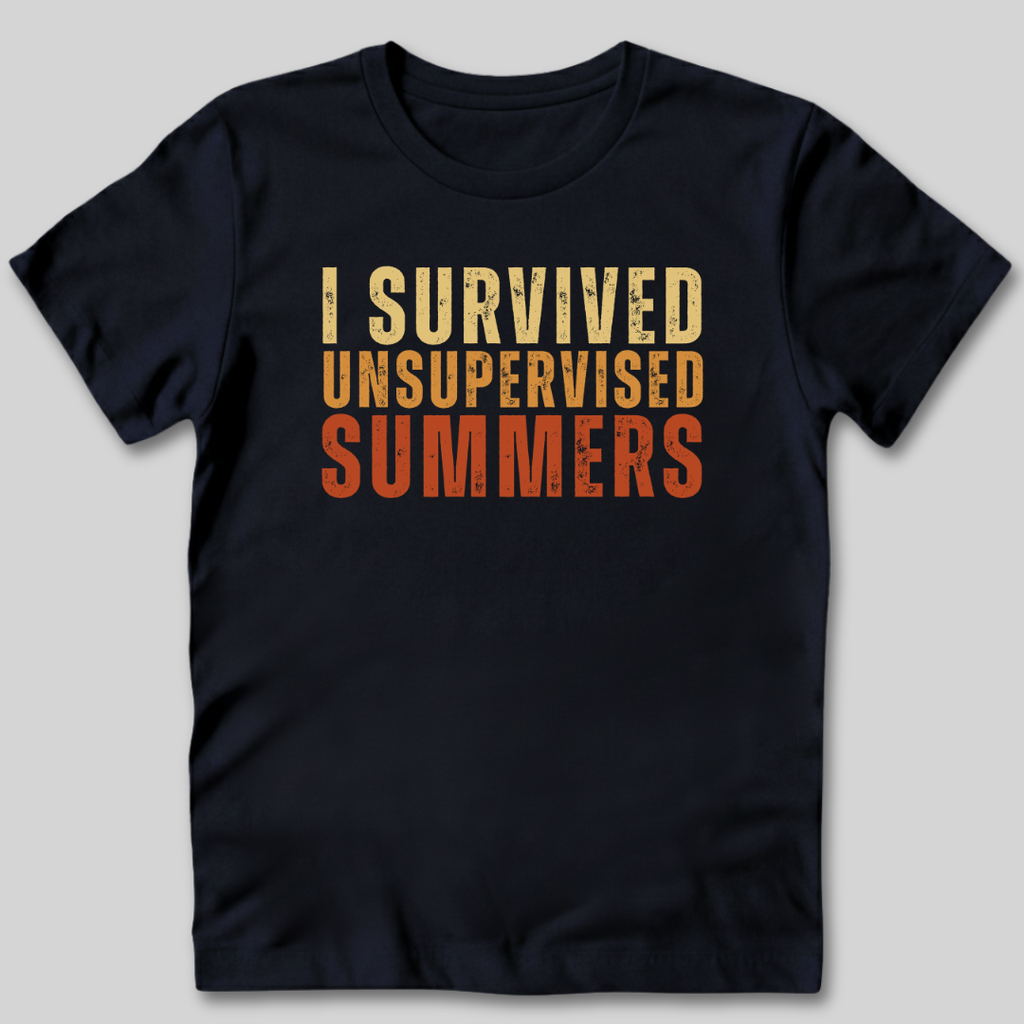 I Survived Unsupervised Summers T-Shirt