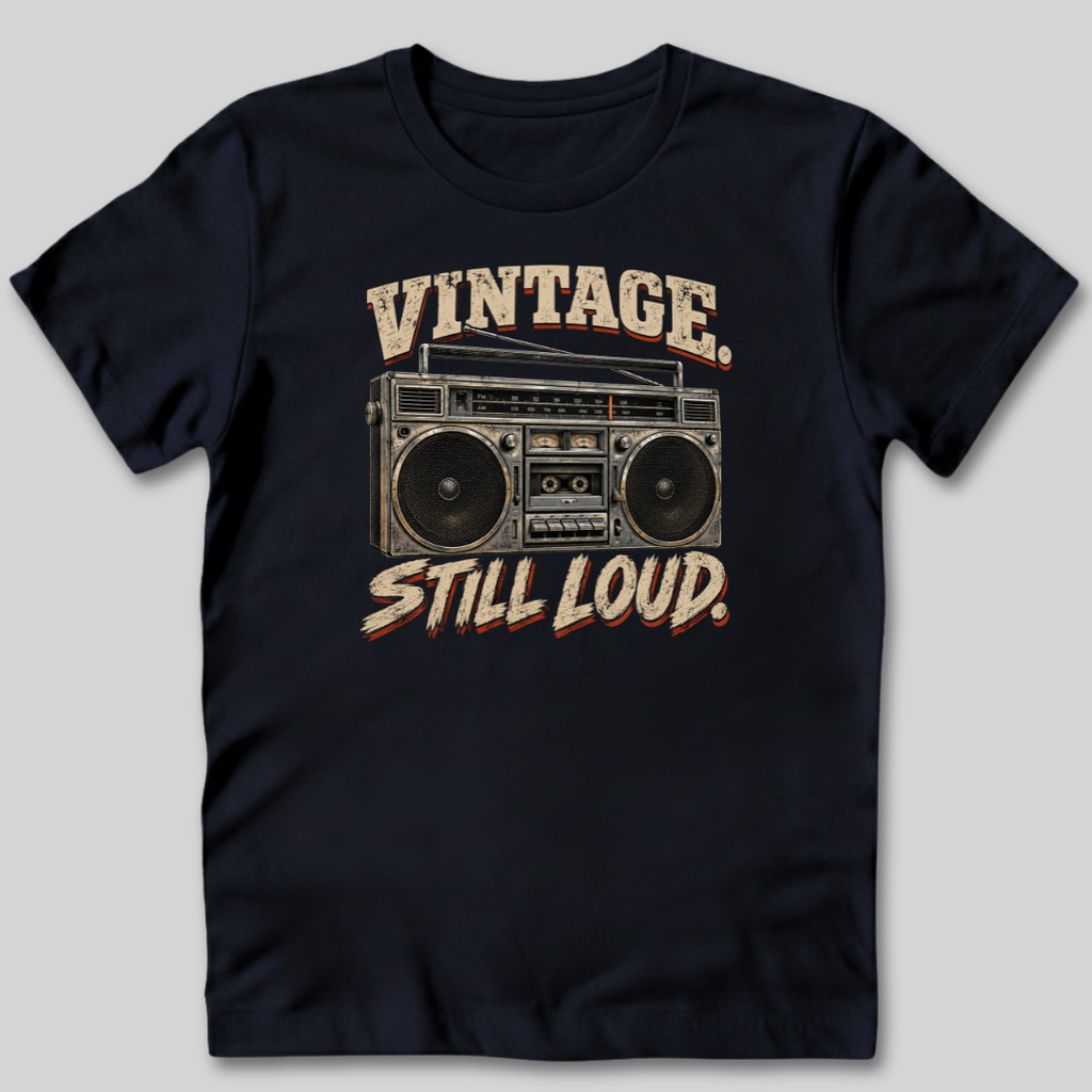 Vintage Still Loud T-Shirt