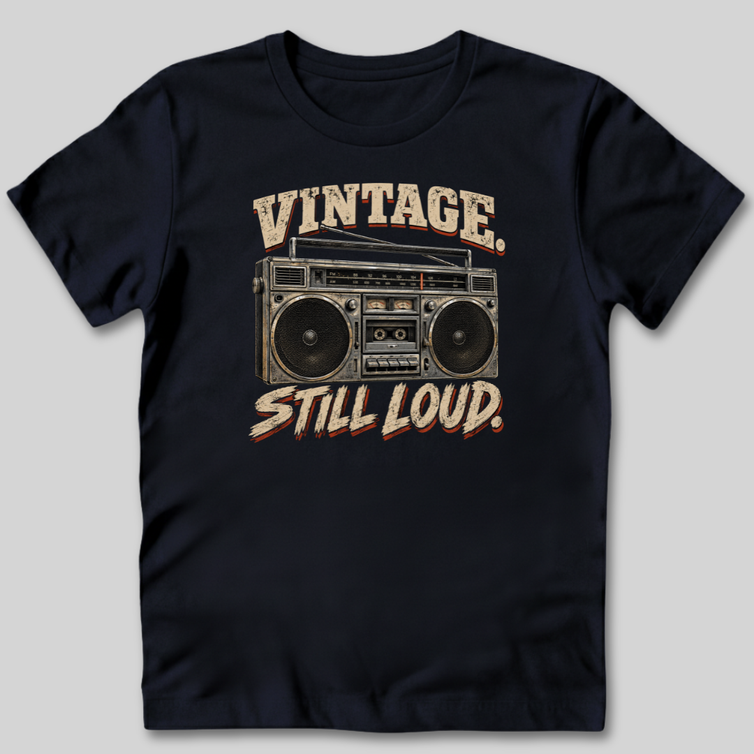 Vintage Still Loud T-Shirt