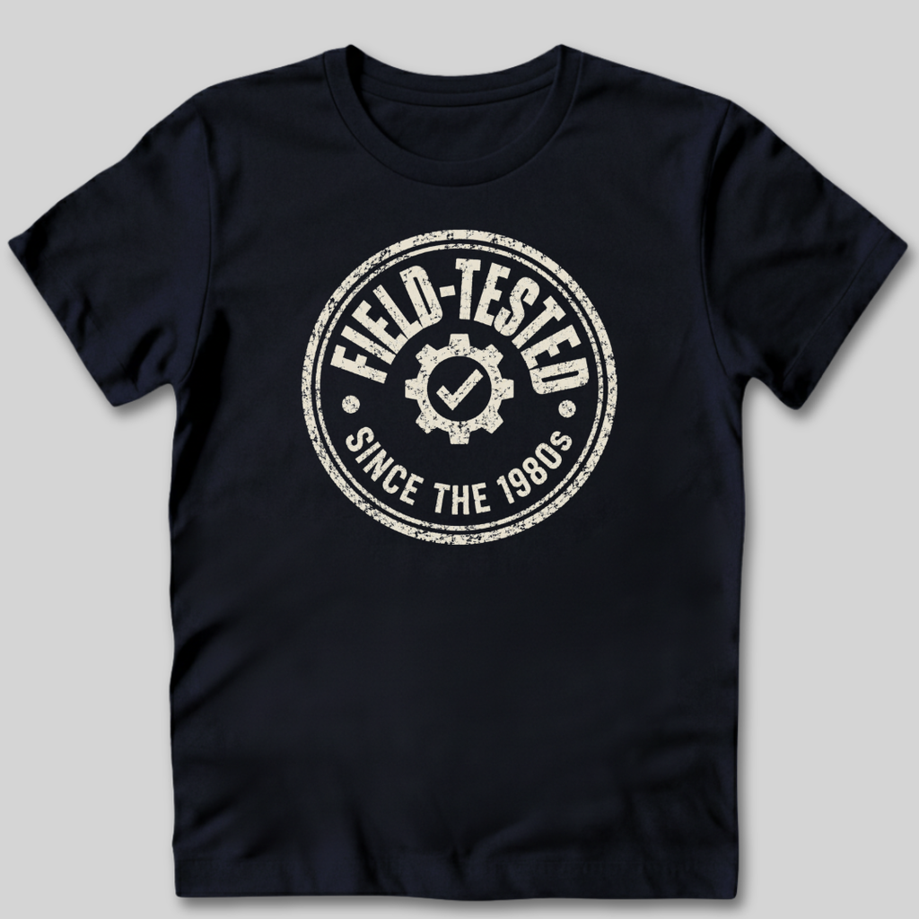 Field-Tested Since the 80s T-Shirt