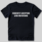 Zero Invitations T-Shirt
