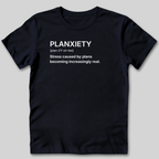 Planxiety Definition T-Shirt