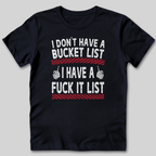 Fuck It List T-Shirt