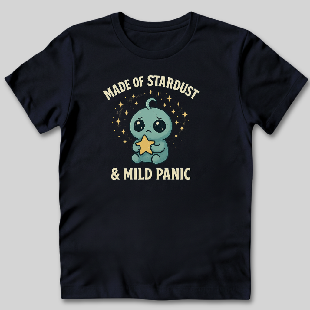 Made of Stardust T-Shirt