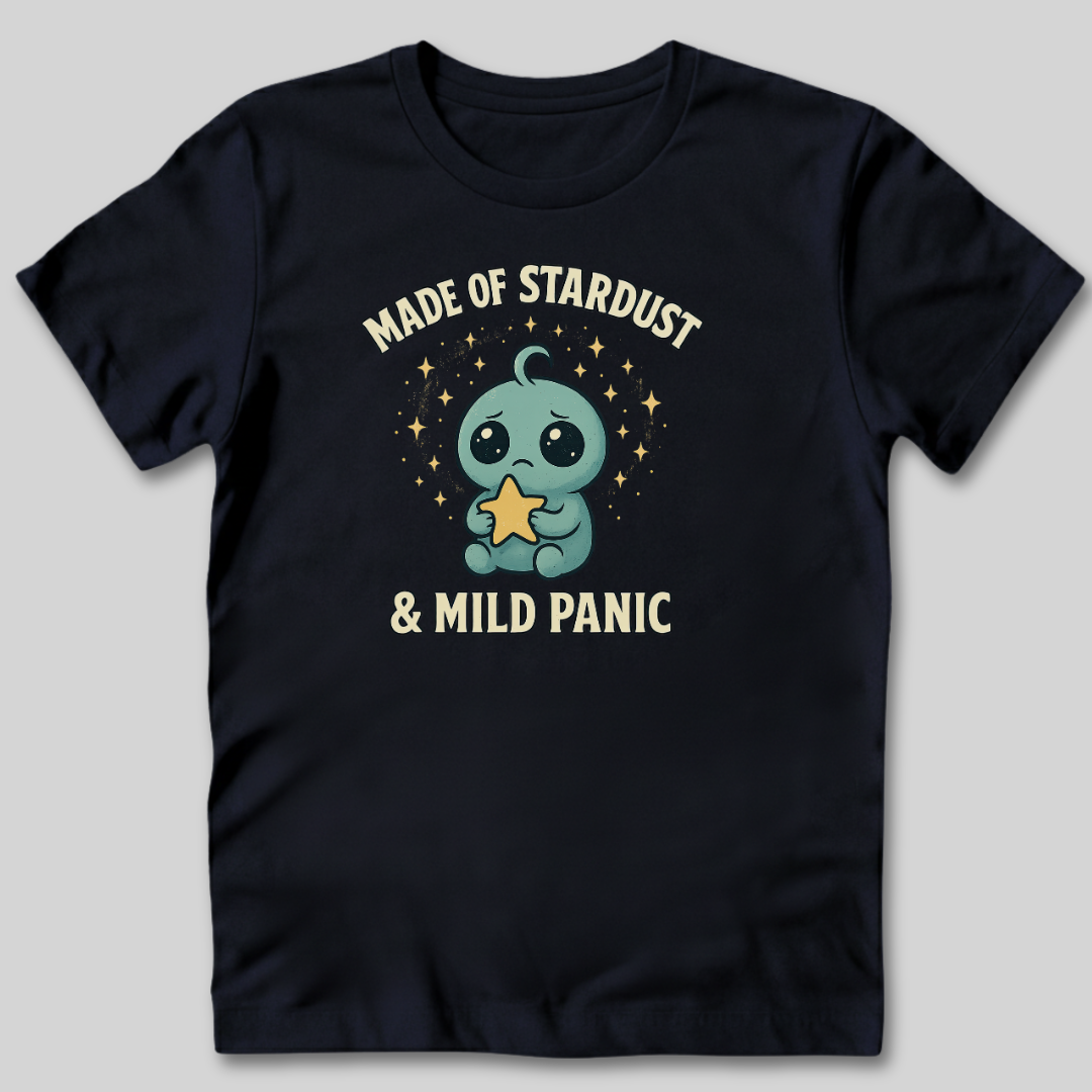 Made of Stardust T-Shirt