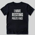 Resting Polite Face T-Shirt