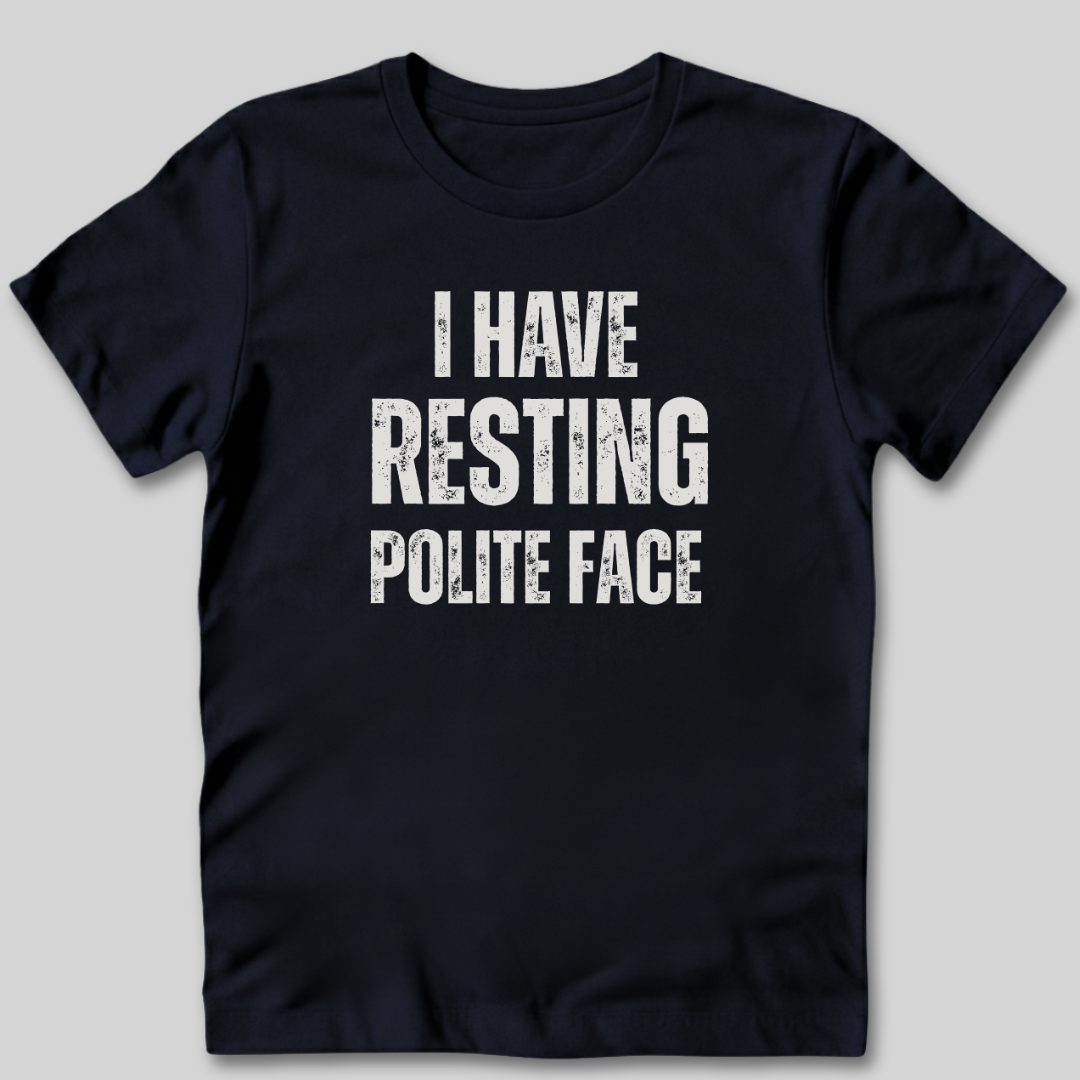 Resting Polite Face T-Shirt