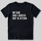 My Dog and I Distressed Style T-Shirt