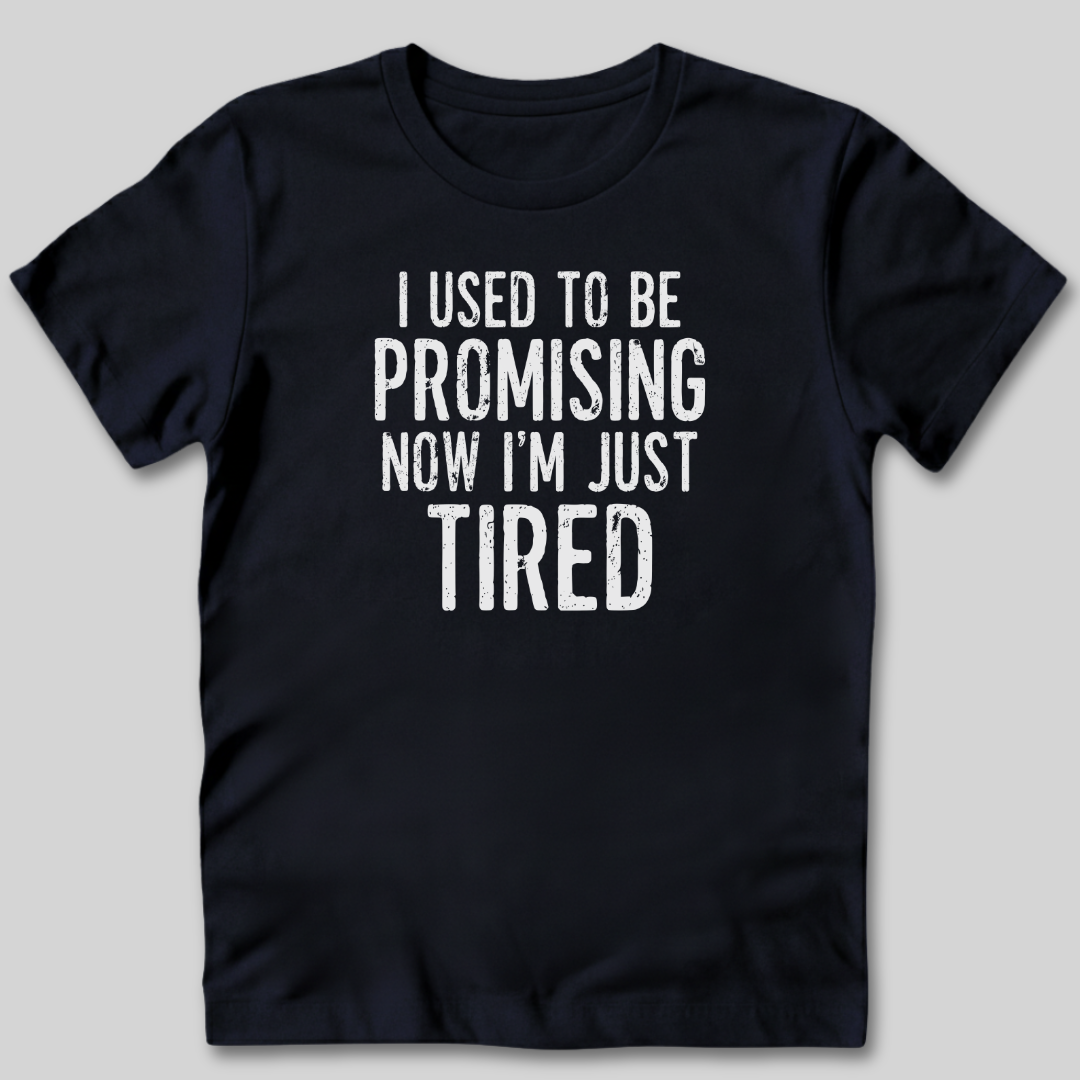 I Used to Be Driven Now I Need a Ride T-Shirt