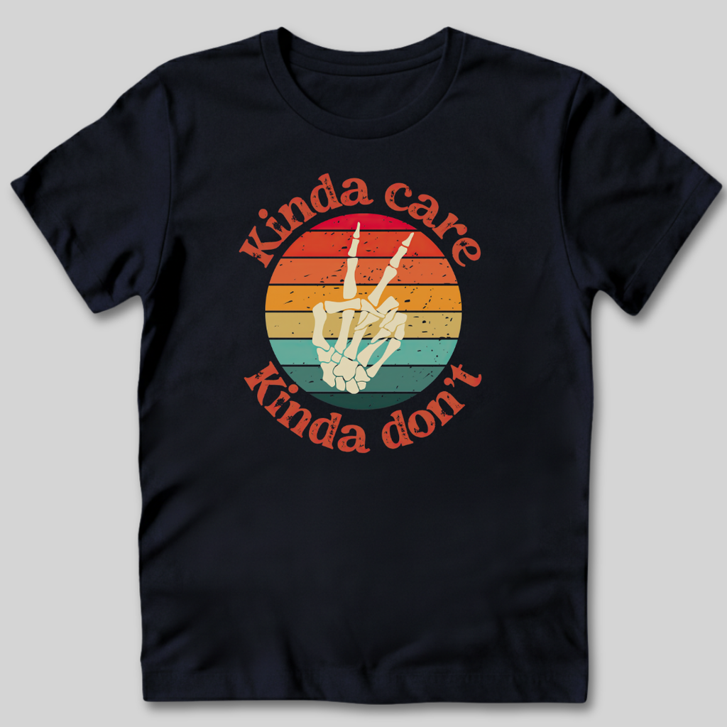 Kinda Care T-Shirt