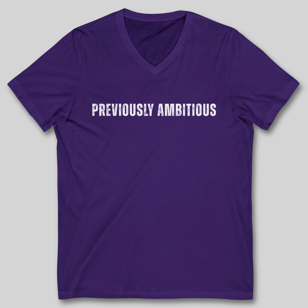 Previously Ambitious V-Neck T-Shirt