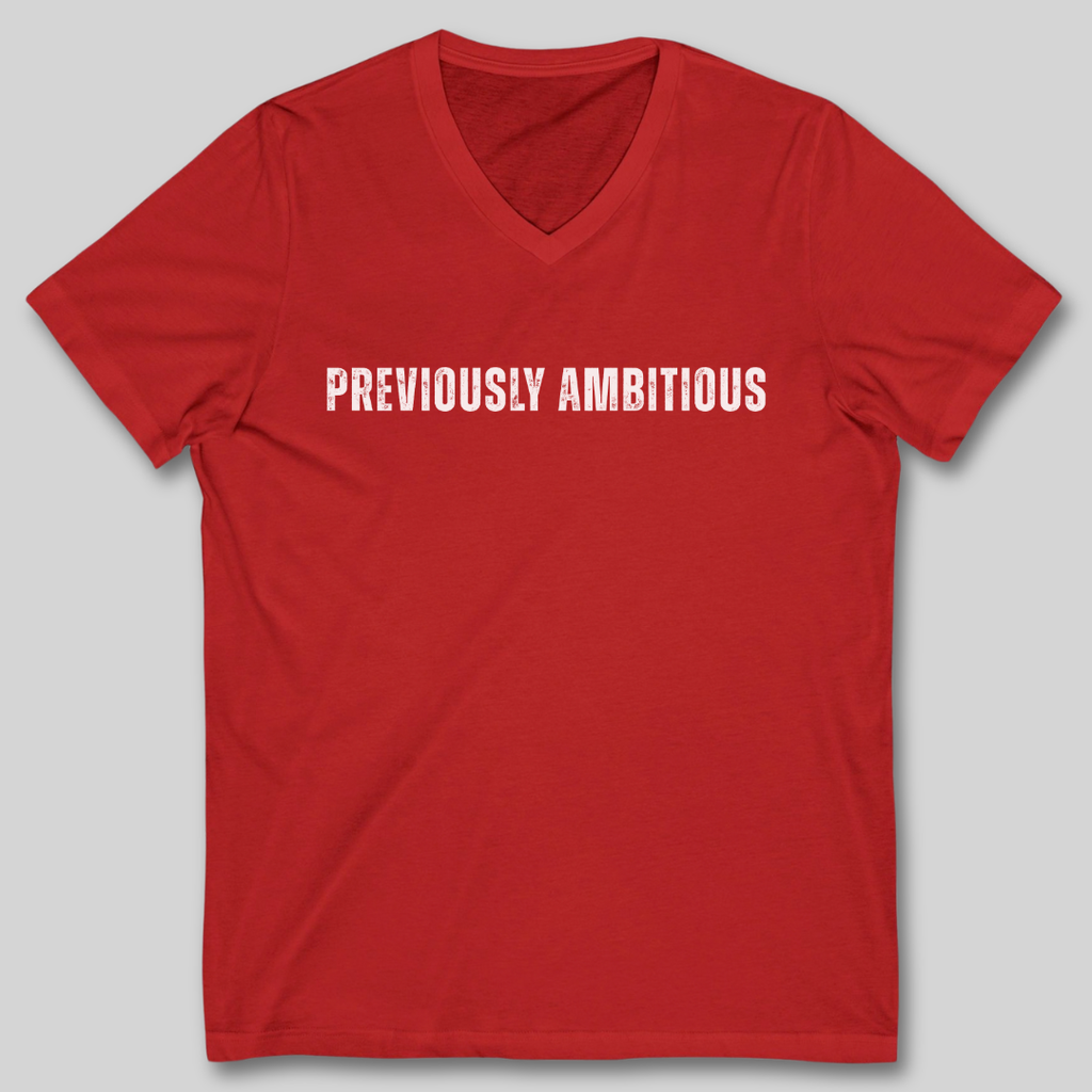 Previously Ambitious V-Neck T-Shirt