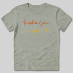Pumpkin Spice and Lower Back Pain T-Shirt