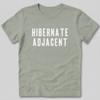 Hibernate Adjacent T-Shirt