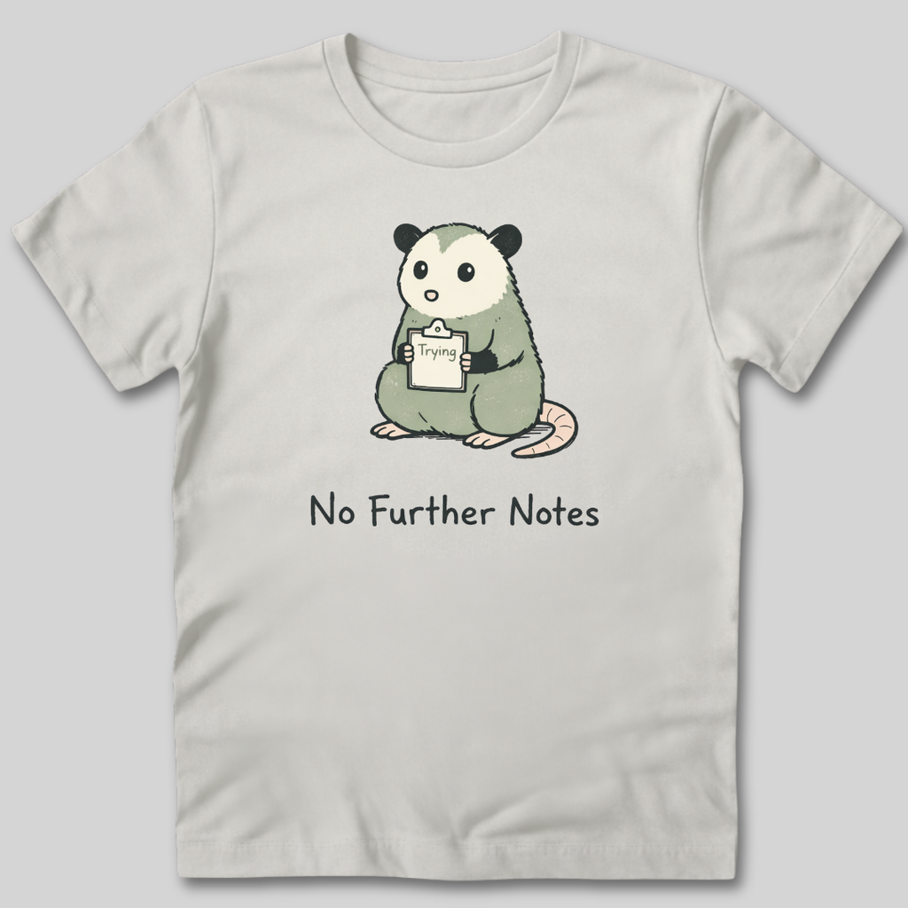 No Further Notes T-Shirt