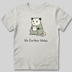 No Further Notes T-Shirt