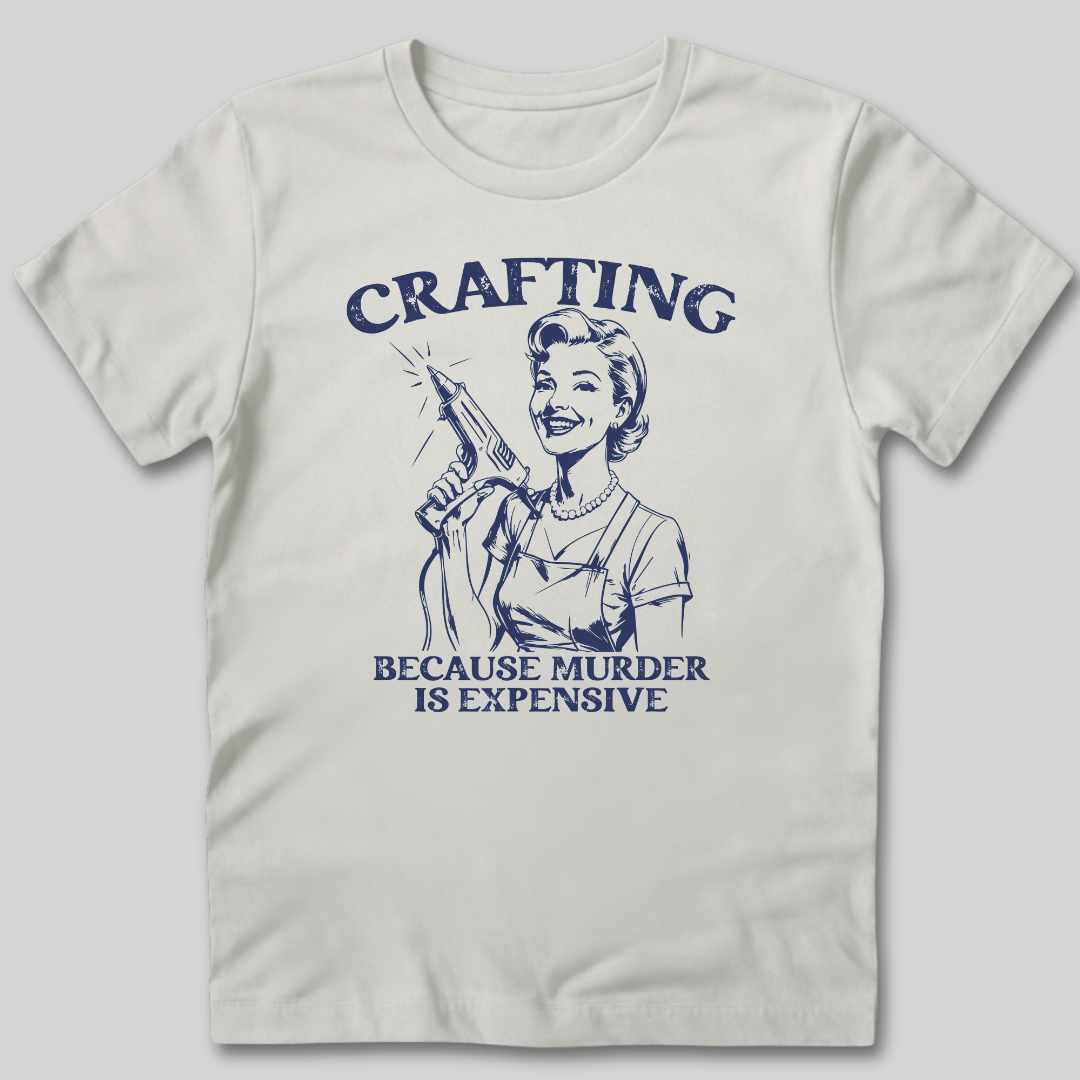 Crafting Not Murder T-Shirt