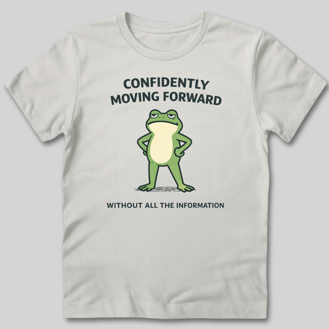 Confidently Moving Forward T-Shirt