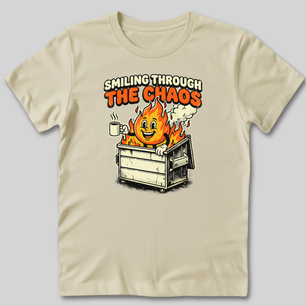 Smiling Through The Chaos T-Shirt