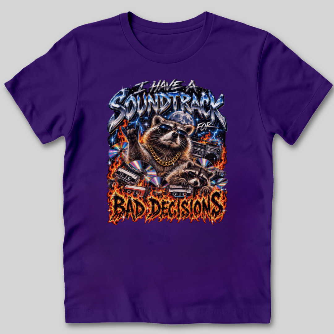 Soundtrack for Bad Decisions T-Shirt