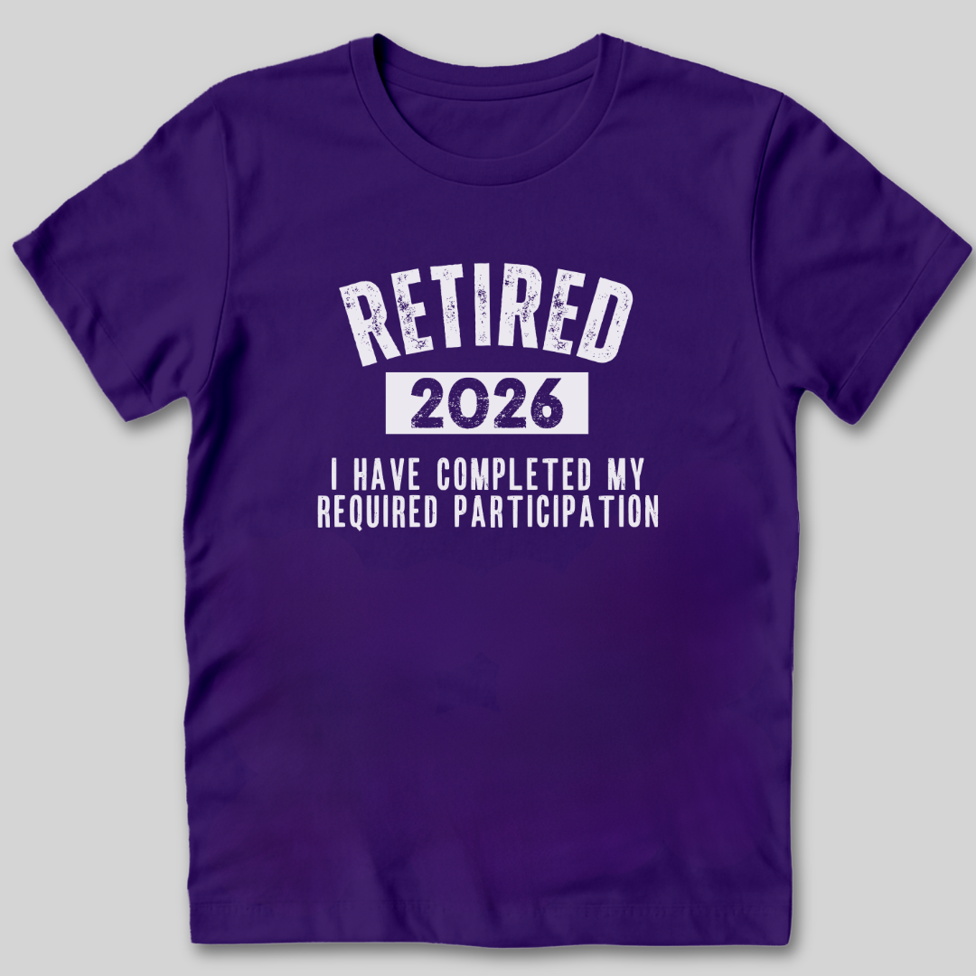 Completed My Required Participation T-Shirt