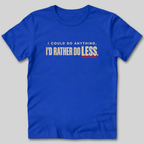 I Could Do Anything T-Shirt