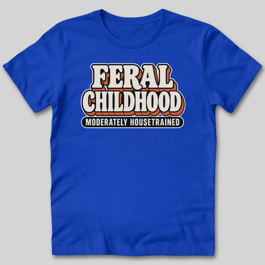 Feral Childhood Moderately Housetrained T-Shirt