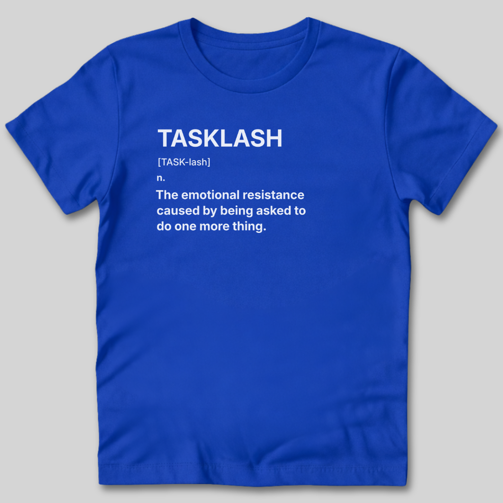 Tasklash Definition T-Shirt