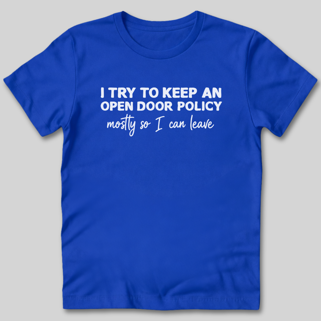 Open Door Policy T-Shirt