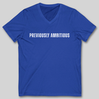 Previously Ambitious V-Neck T-Shirt