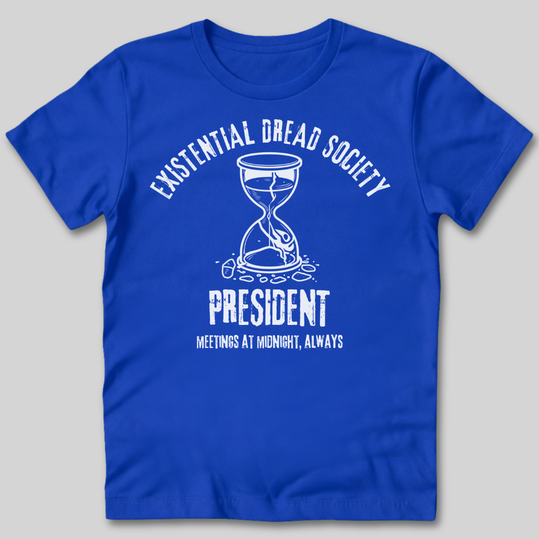 Existential Dread Society T-Shirt