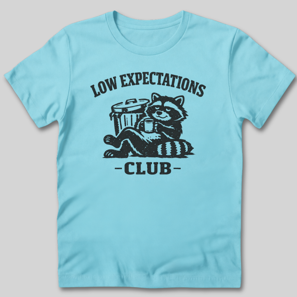 Low Expectations Club T-Shirt