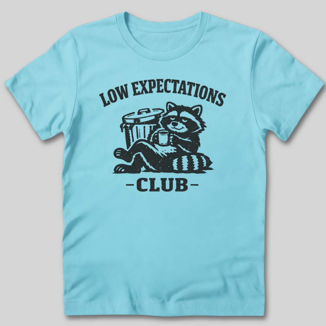 Low Expectations Club T-Shirt