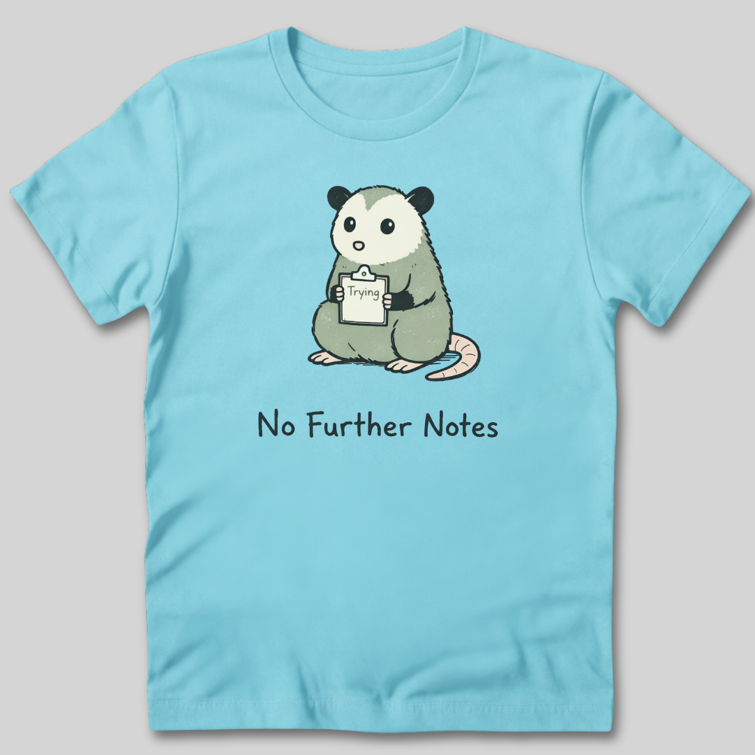 No Further Notes T-Shirt