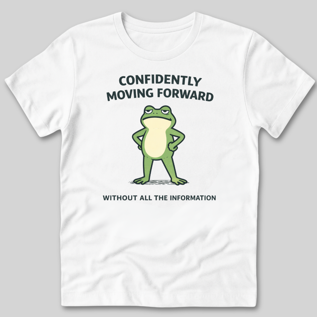 Confidently Moving Forward T-Shirt